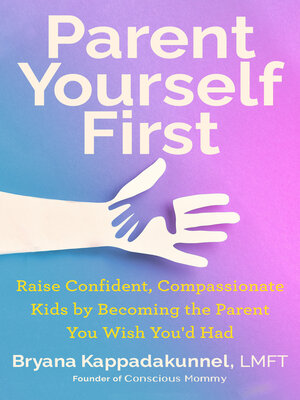 Parent Yourself First - ebook